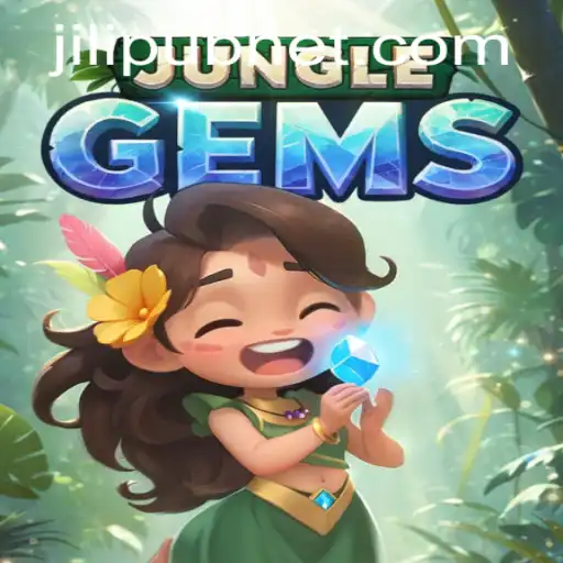 Discover the Thrilling World of JungleGems: A JiLiPUB Adventure